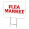 Signmission Flea Market Yard Sign & Stake outdoor plastic coroplast window, C-2436 Flea Market C-2436 Flea Market - alternate 1